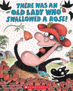The Was an Old Lady Who Swallowed a Rose
